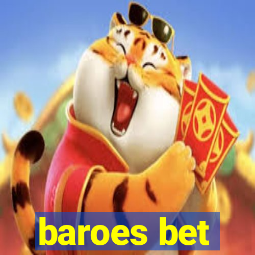 baroes bet